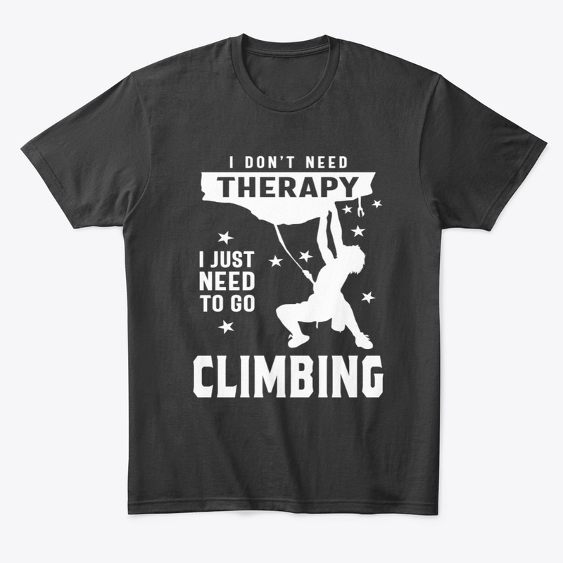 Climbing is My Therapy - Sport