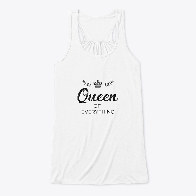 Queen Of Everything