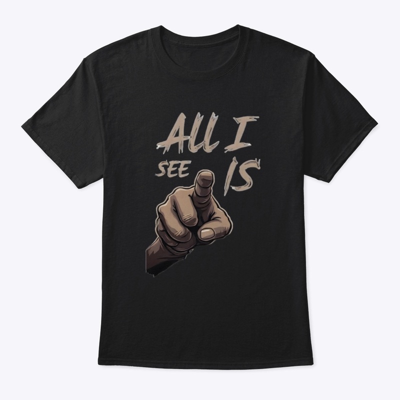 Official “All I See” Merch