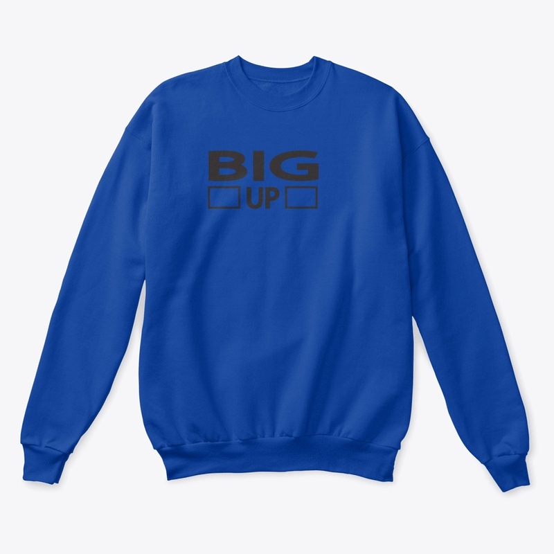 BIG UP