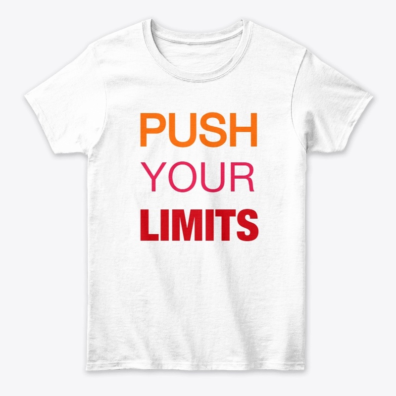 PUSH YOUR LIMITS 