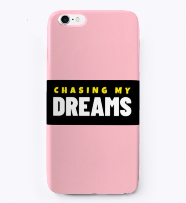 Chasing My Dreams