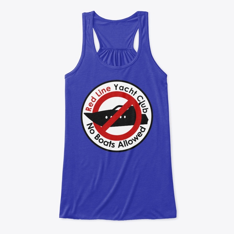 Red Line Yacht Club  "No Boats"