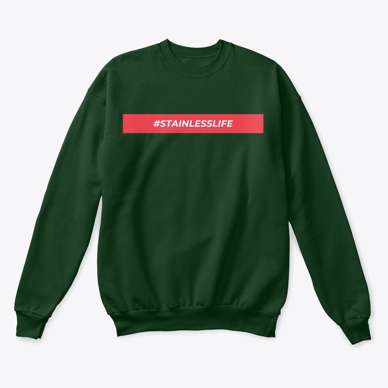 Stainless Life Sweatshirt