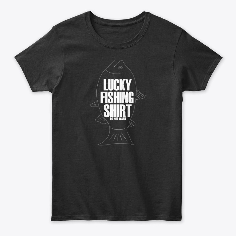 COOL LUCKY FISHING SHIRT- DO NOT WASH