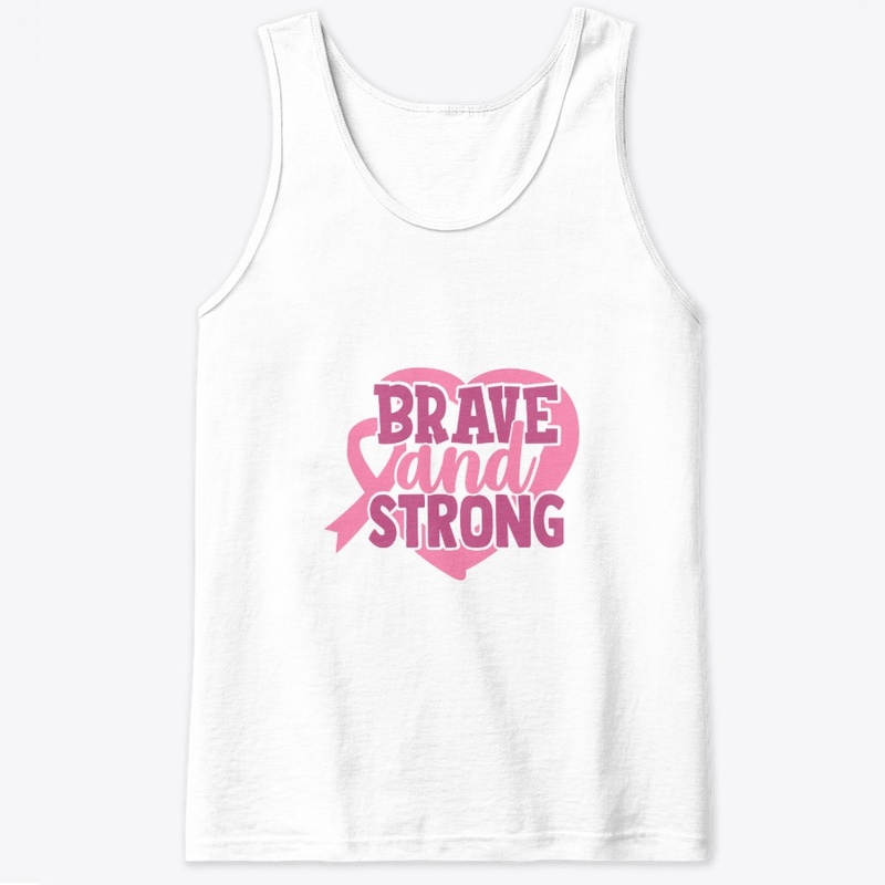 Brave and Strong