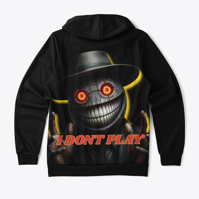 I Don't Play Apparel
