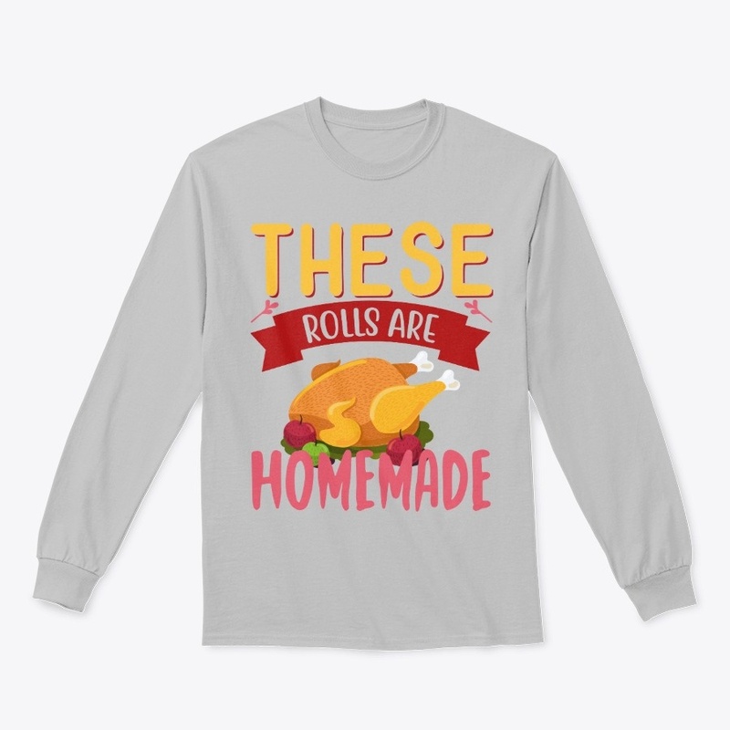 These Rolls Are Homemade