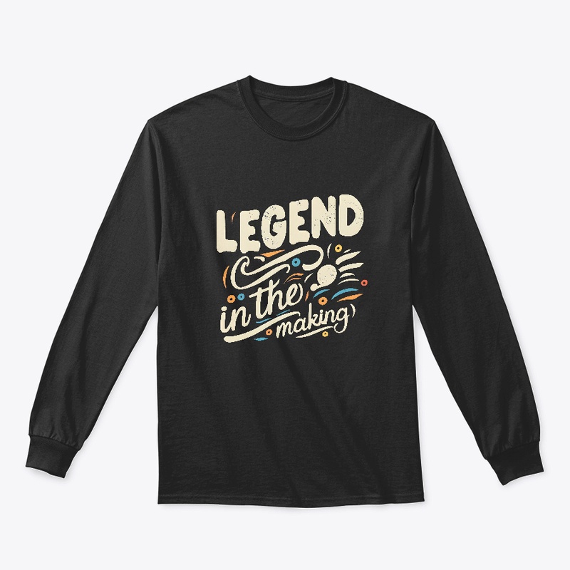 Legend in the making T-shirt