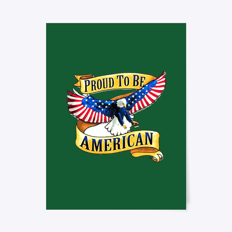 Proud to be an American