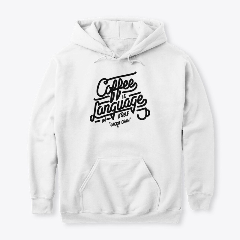 Coffee Is Language In Itself Funny Gift