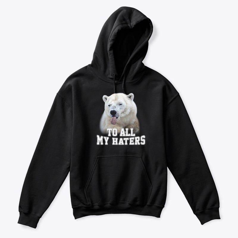 Polar Bear All My Haters
