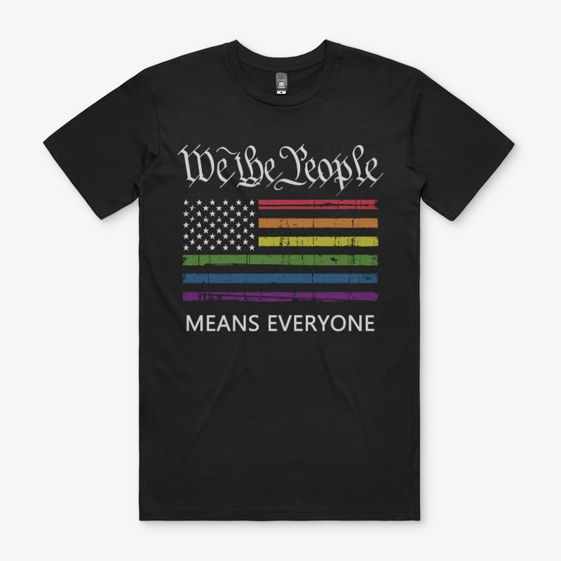 "We the People" means everyone!