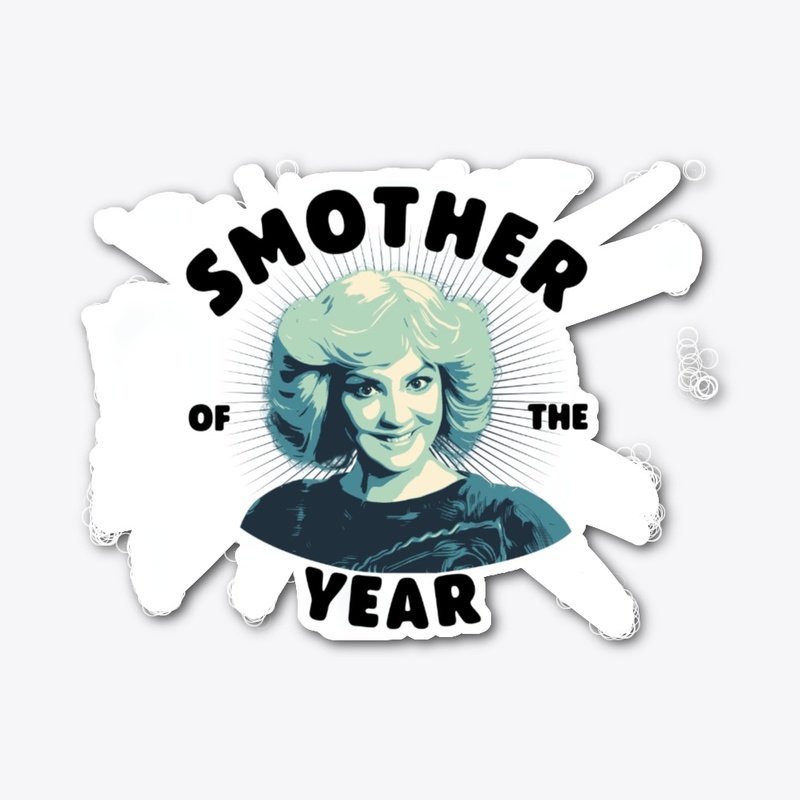 Smother of the Year Beverly Goldberg
