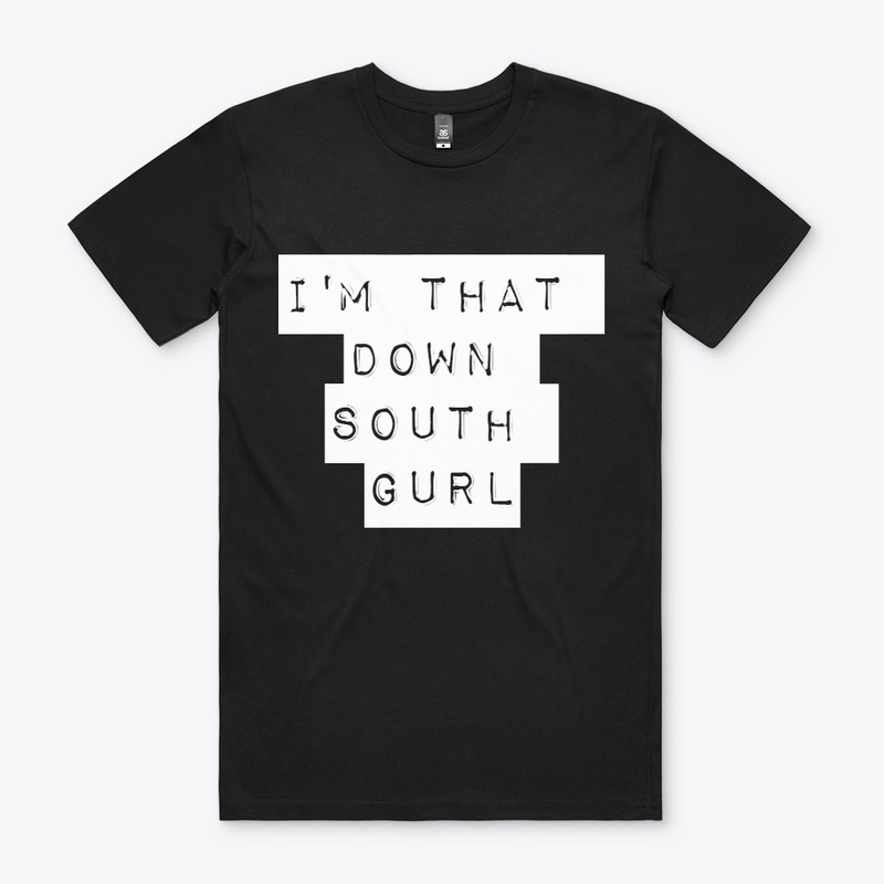 Down South Gurlll