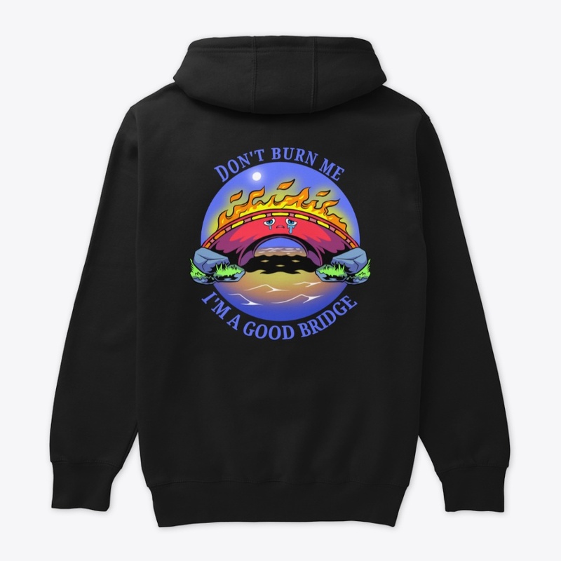Quote - I'm a Good Bridge