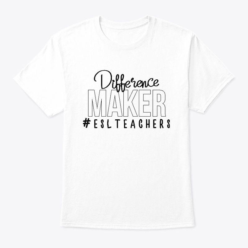 "Difference Maker" #ESL TEACHERS