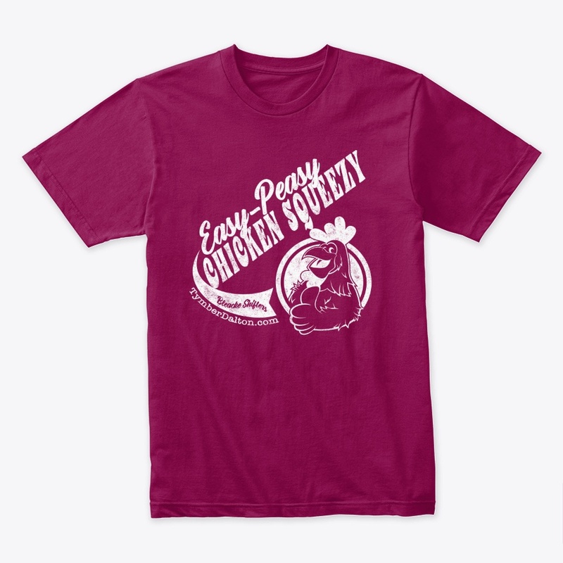 Easy-Peasy Chicken Squeezy (White Text)