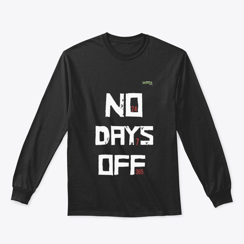 Relentless Hustle : N 24 D 7 Off 365