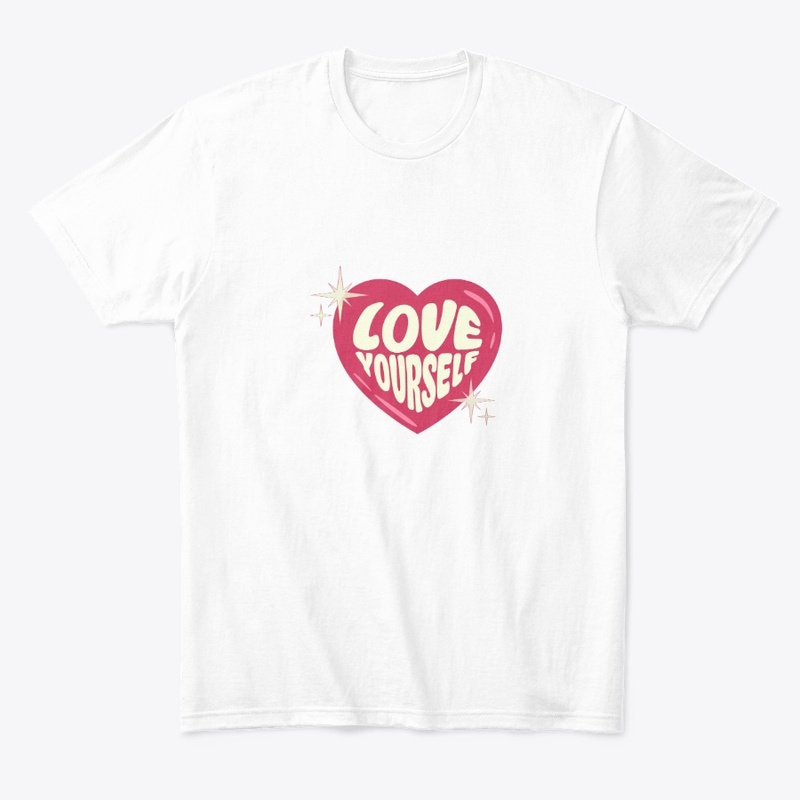 Love yourself 