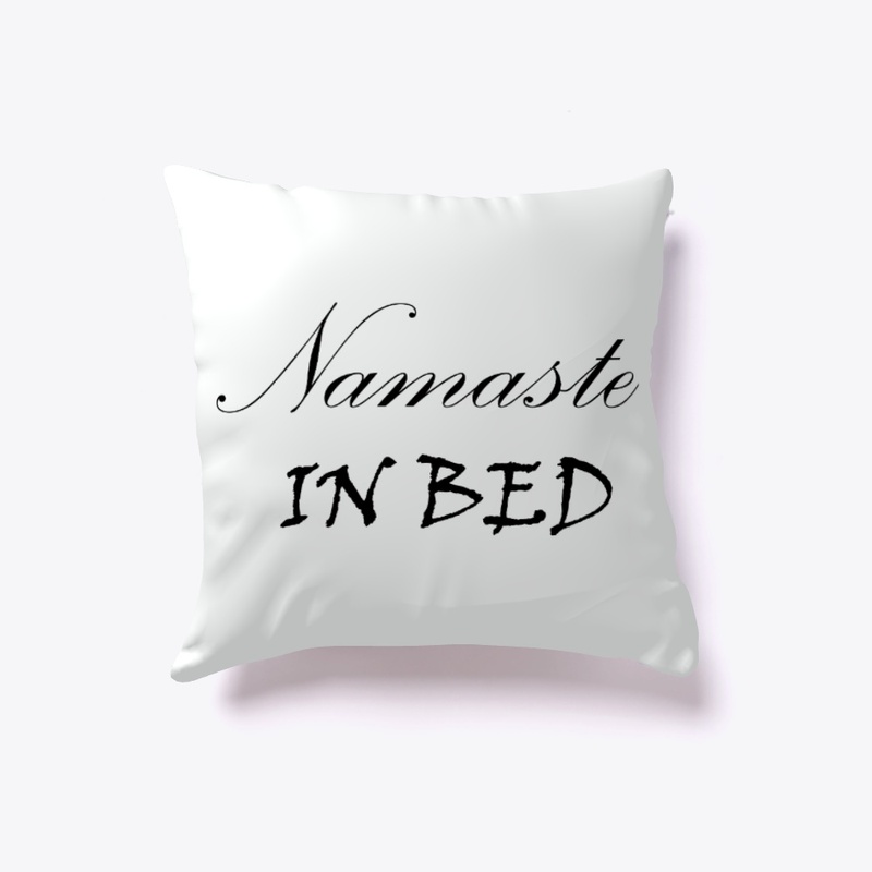 Namaste in Bed Funny Yoga Shirt