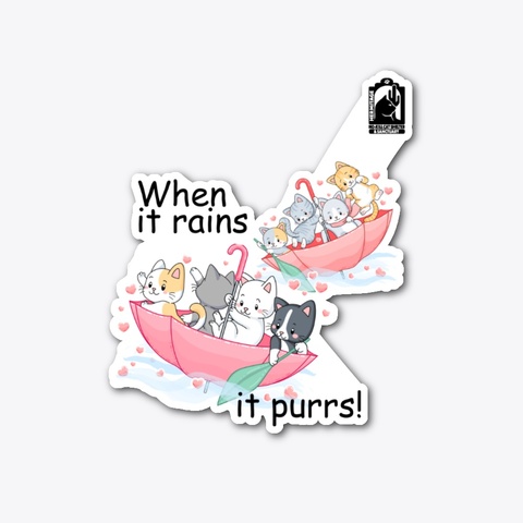 When It Rains It Purrs Standard T-Shirt Front