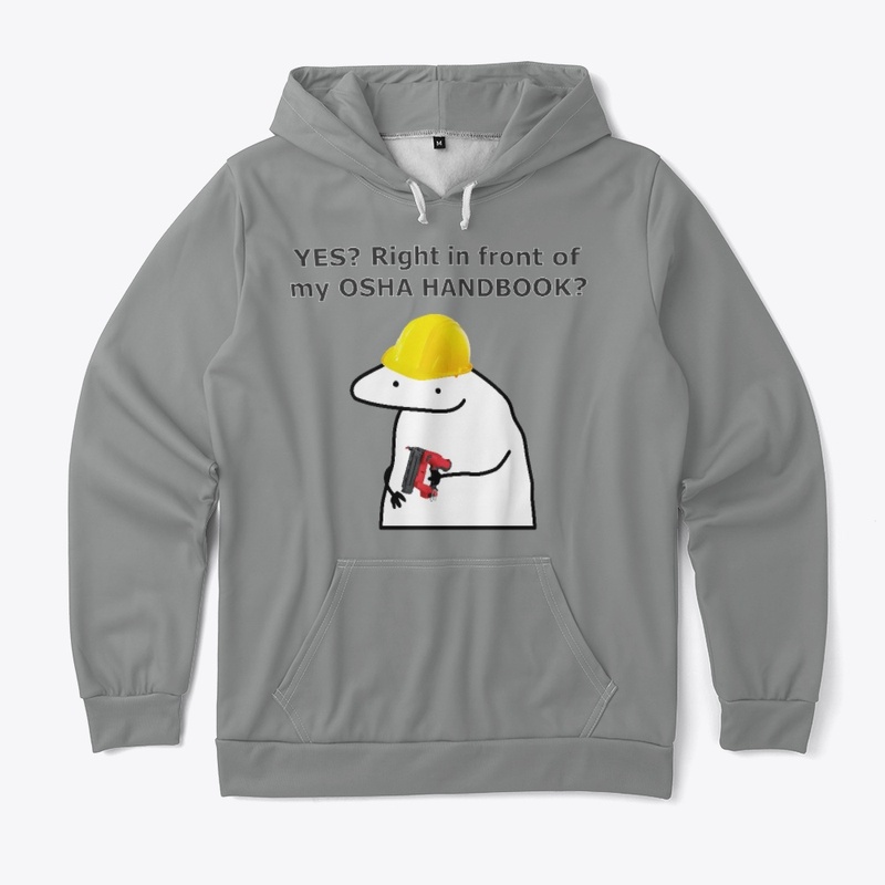 Right in front of your OSHA HANDBOOK