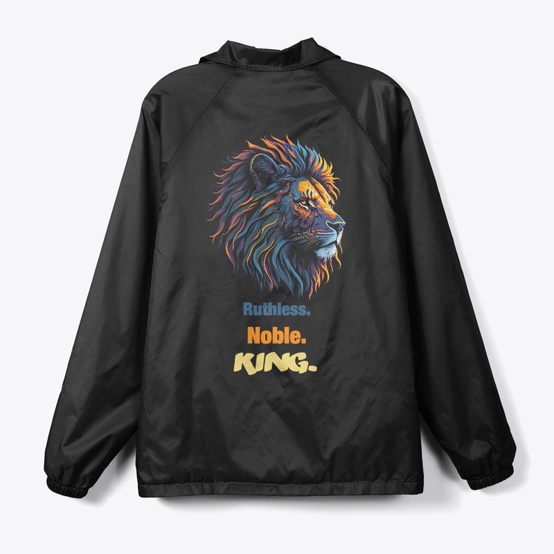 Lion. Ruthless. Noble. King.