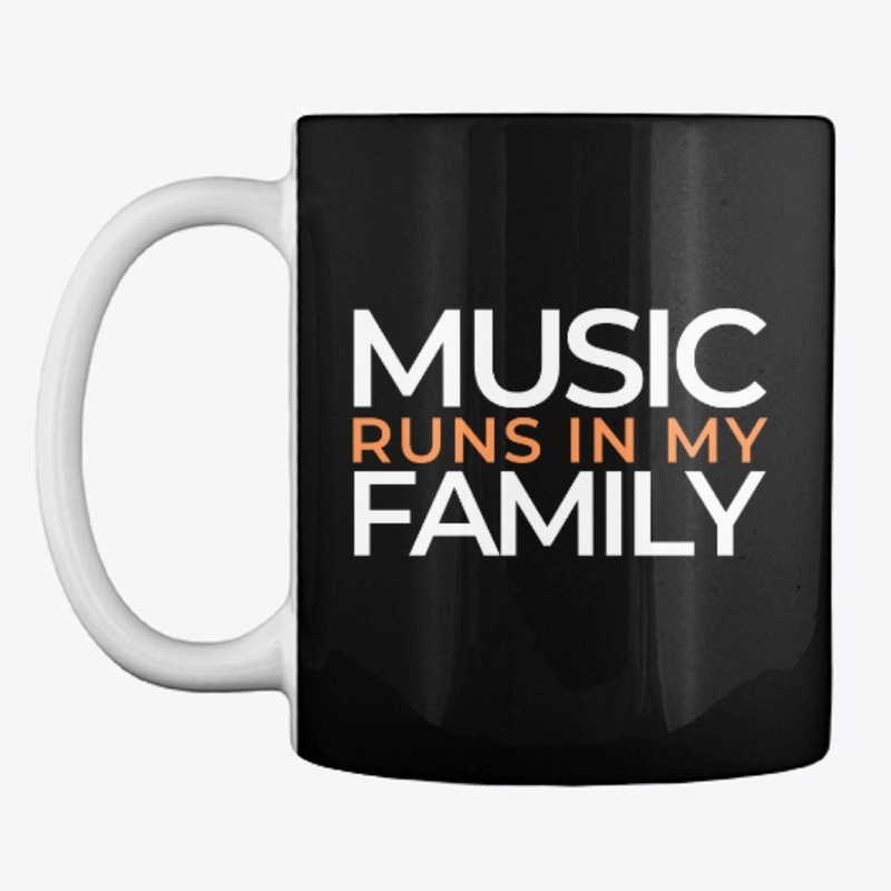Music Runs In My Family