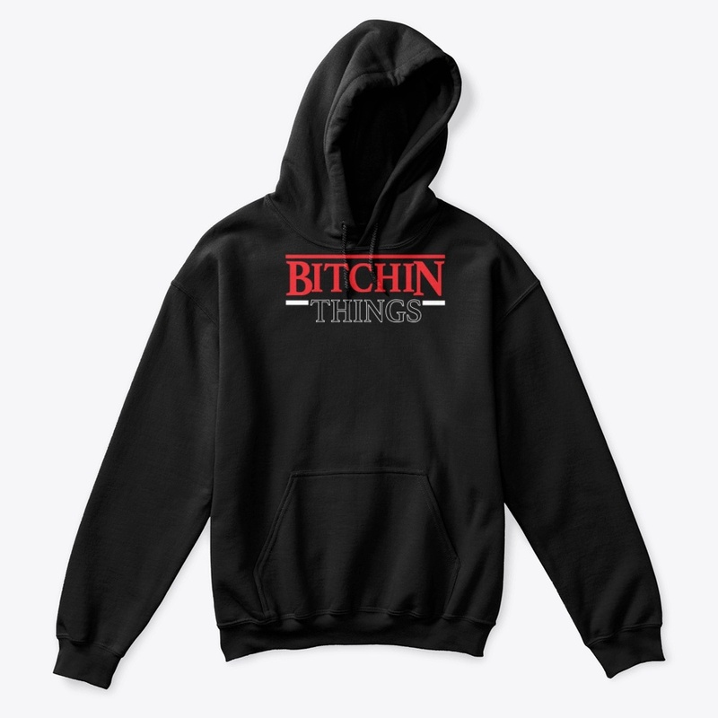 Bitchin Things