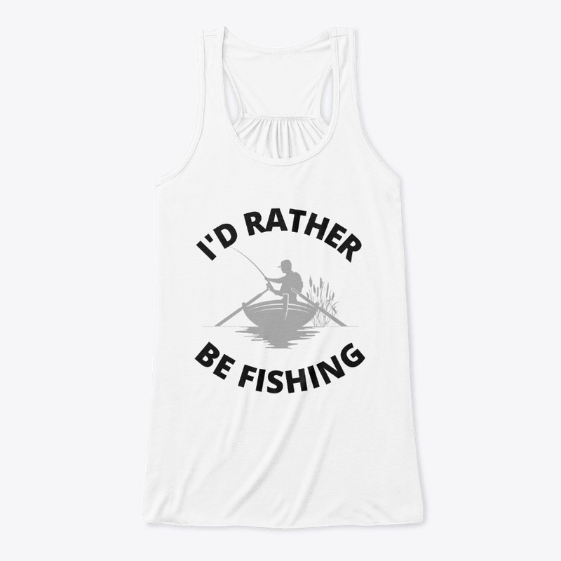 id rather be fishing - BL