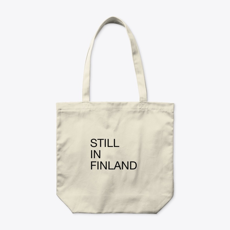 STILL IN FINLAND