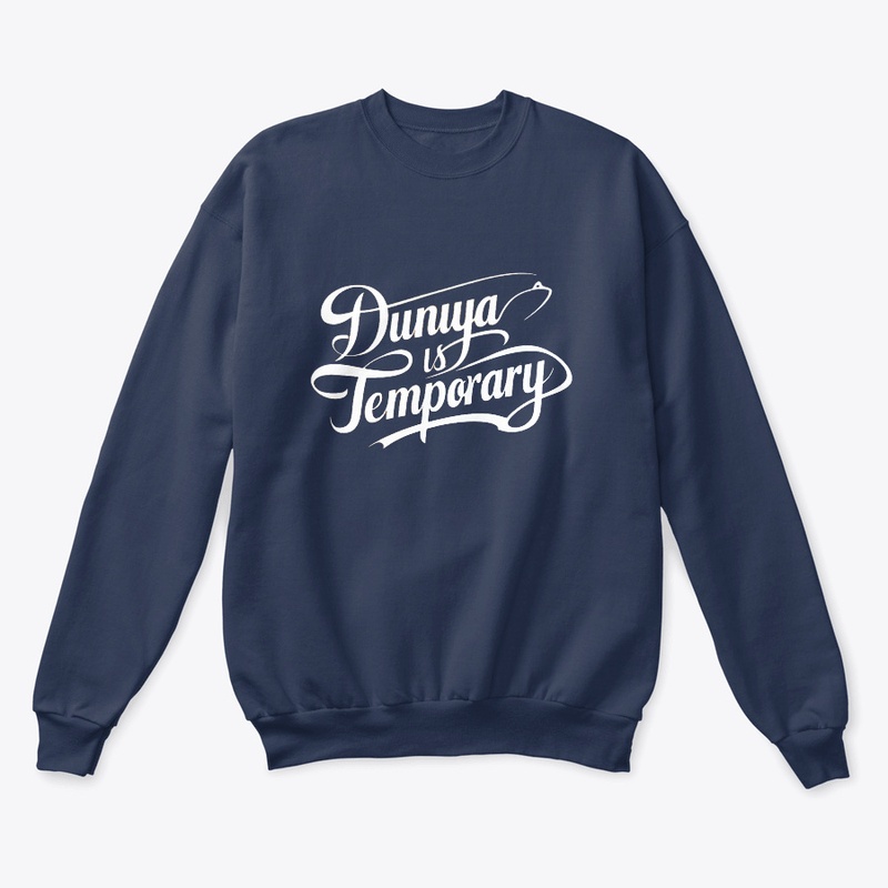 Duniya is Temporary