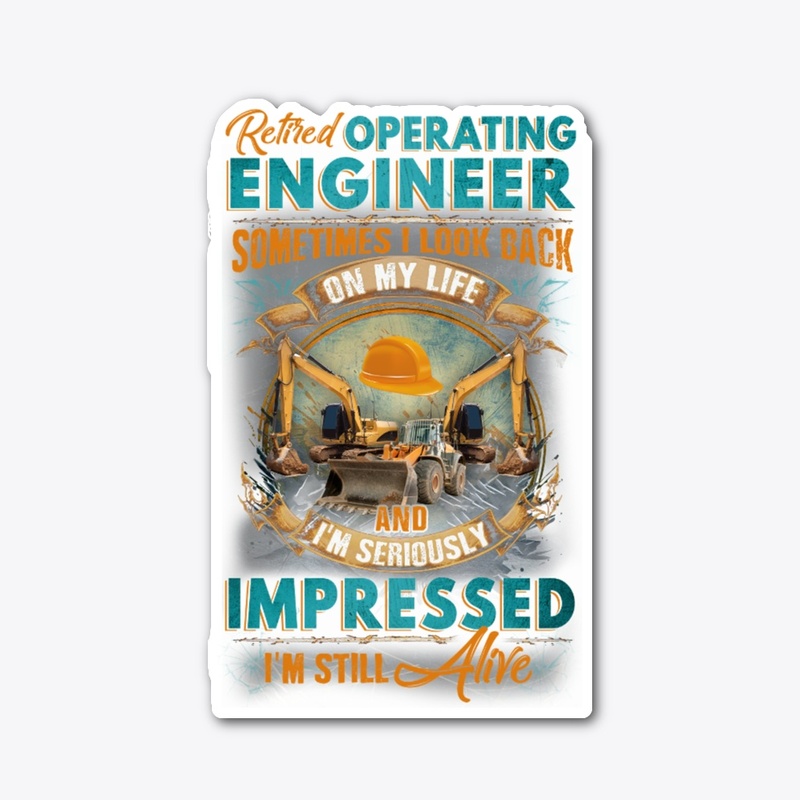 Retired Operating Engineer Life