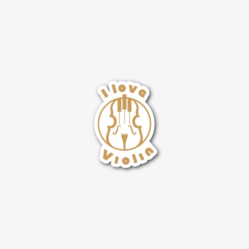 I love violin