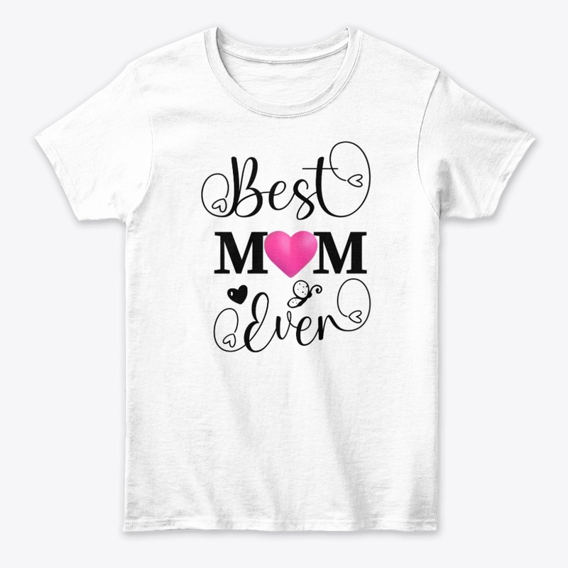 Best Mom Ever – Heart Design