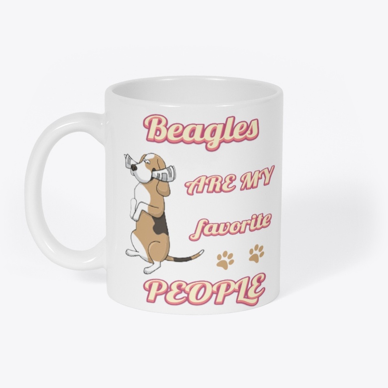 Beagles Are My Favorite People