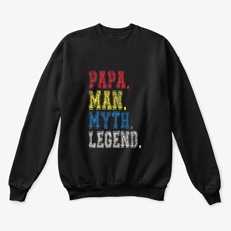 Papa Man Myth Legend Tee-rrific Tee