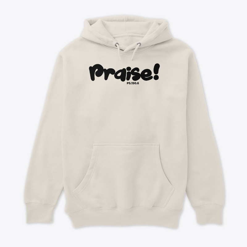 PRAISE