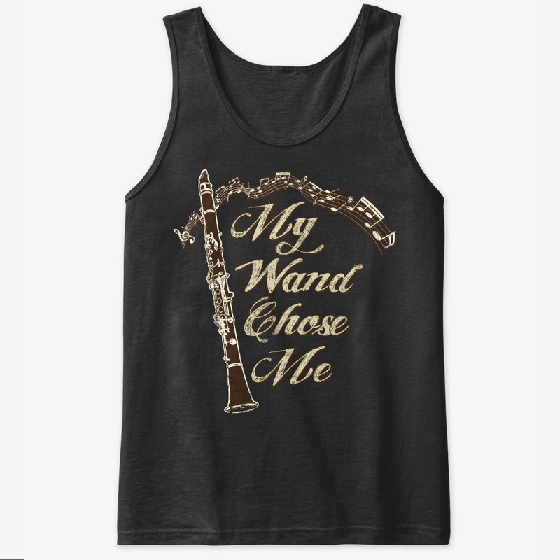 Clarinet Lover Gift My Wand Chose Me