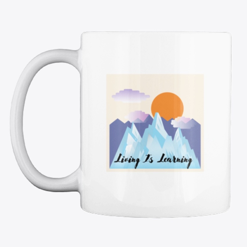 Living Is Learning/ Mountains