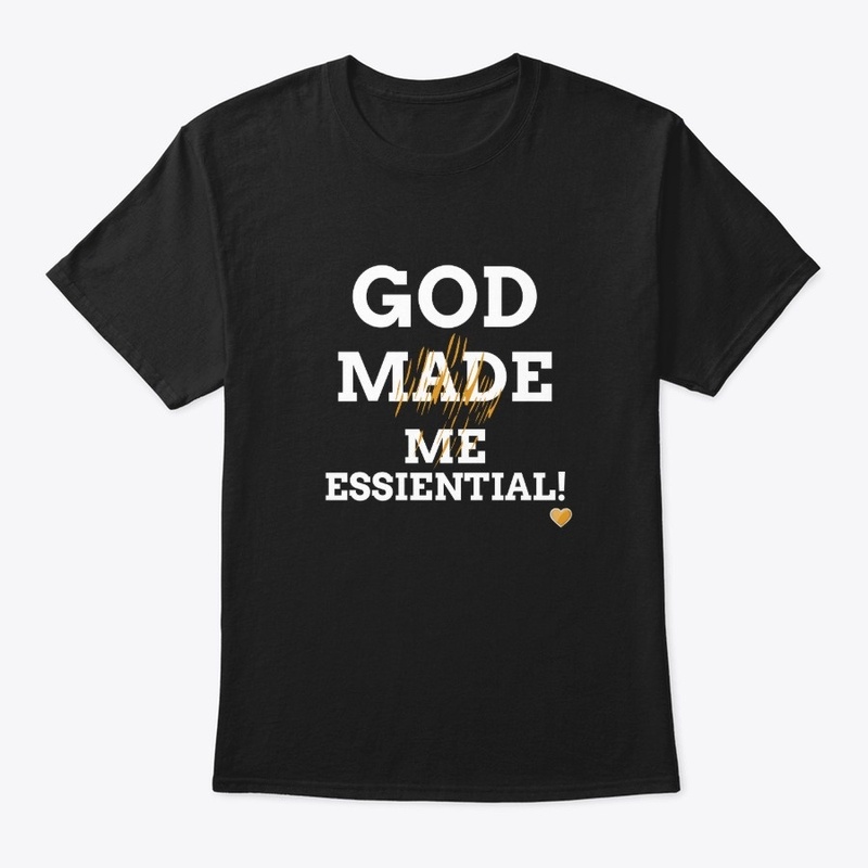 God Made Me Essential
