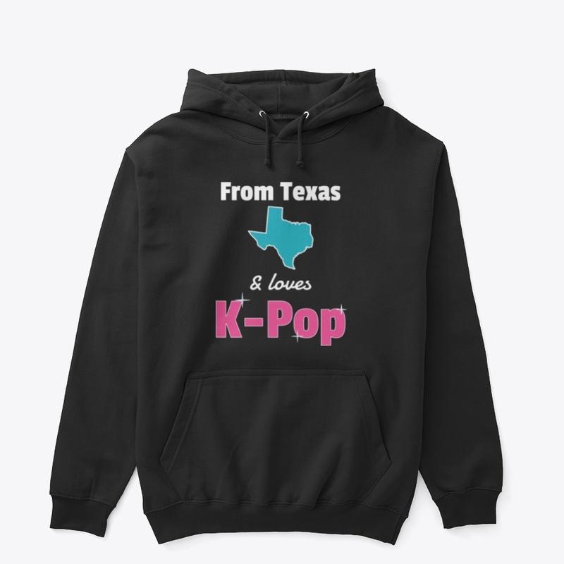 From Texas and loves K-Pop