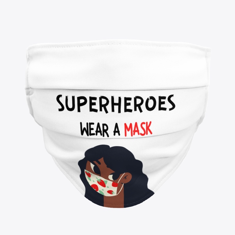 Superheroes wear a mask