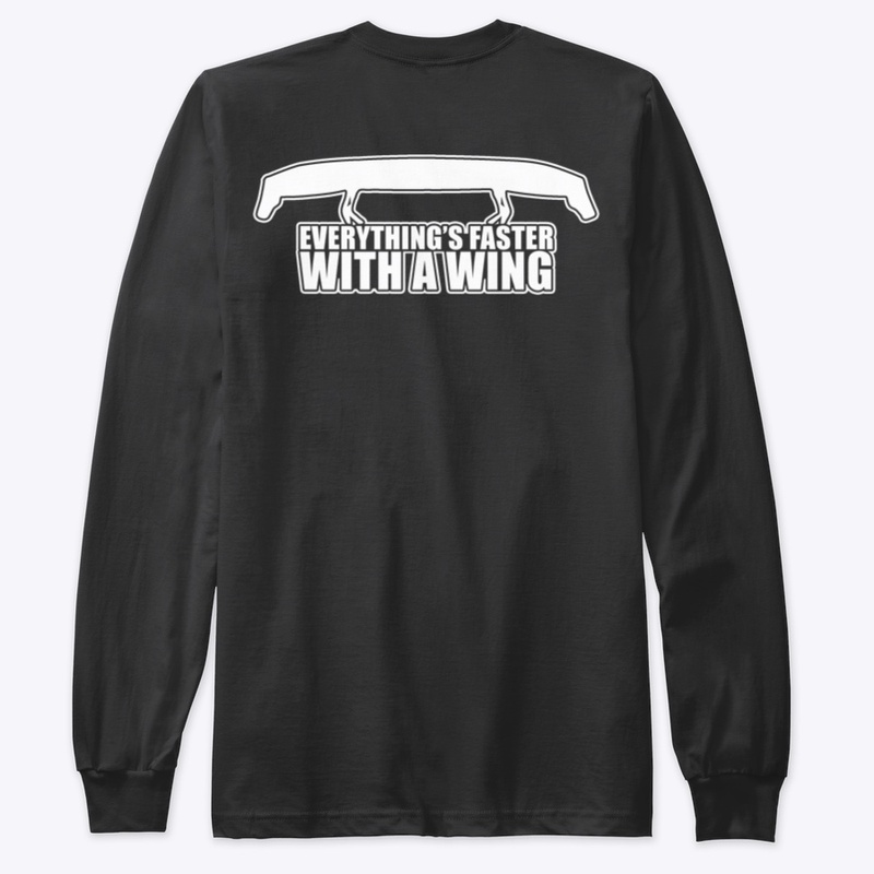 EVERYTHING'S FASTER WITH A WING