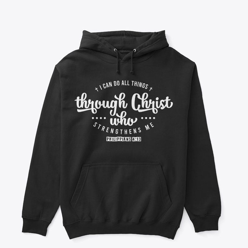 I CAN DO ALL THINGS THROUGH CHRIST