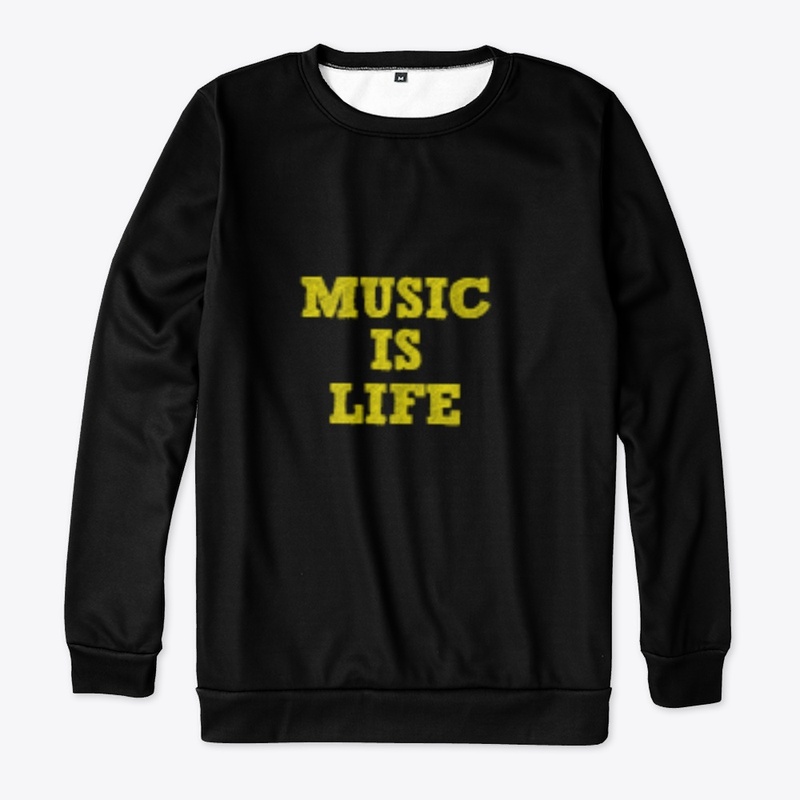 MUSIC IS LIFE