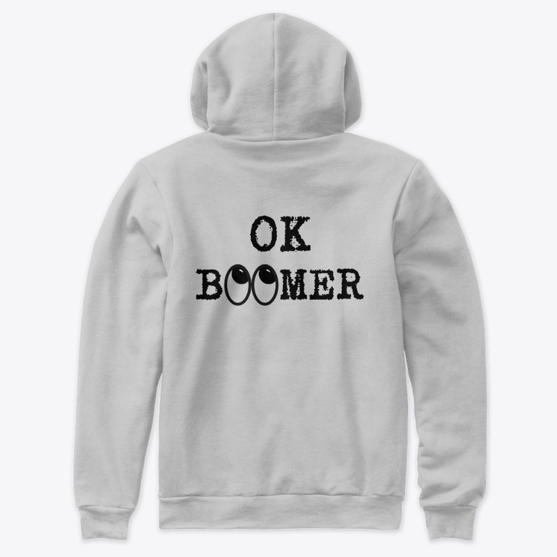 OK BOOMER back of shirt