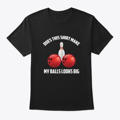 Funny Bowling Black T-Shirt Front