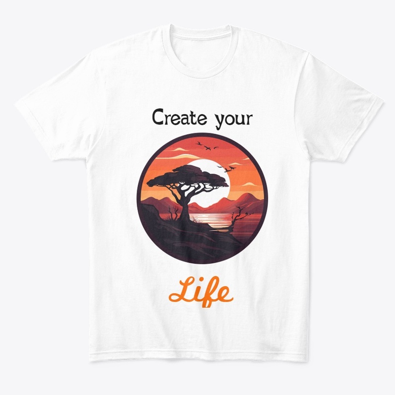 Create Your Life